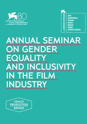 ANNUAL SEMINAR ON GENDER EQUALITY AND INCLUSIVITY IN THE FILM INDUSTRY 2023