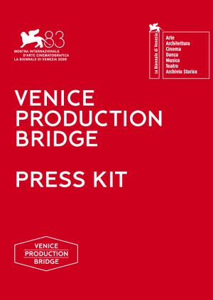 VENICE PRODUCTION BRIDGE PRESS KIT 2026