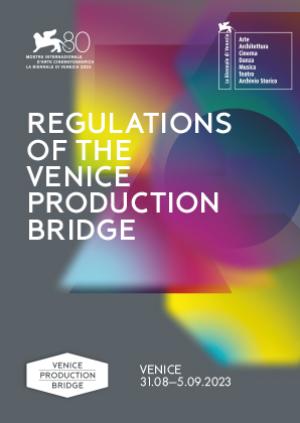 VENICE PRODUCTION BRIDGE Regulations 2023